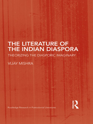 cover image of The Literature of the Indian Diaspora